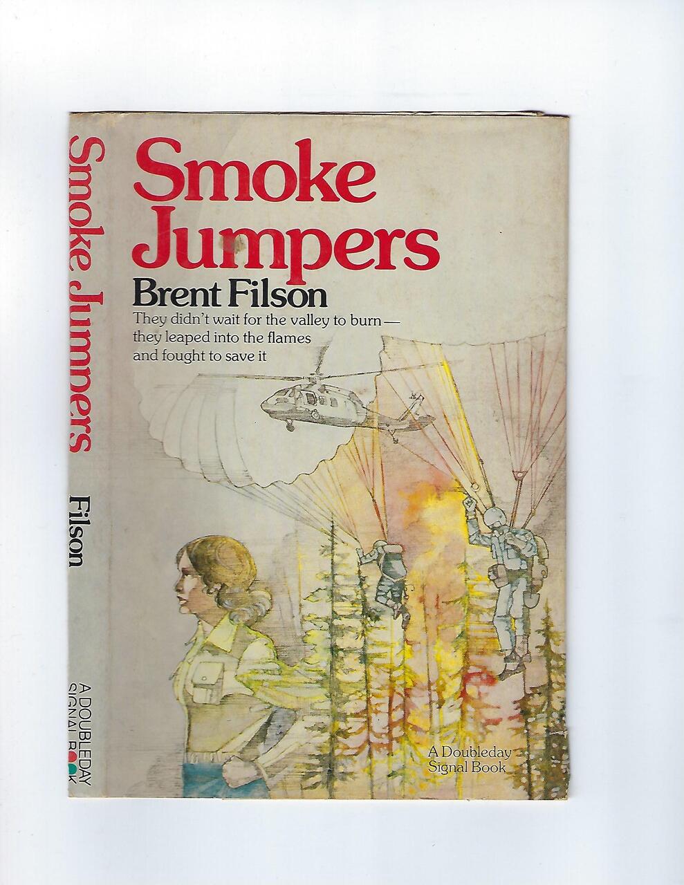 Smoke Jumpers